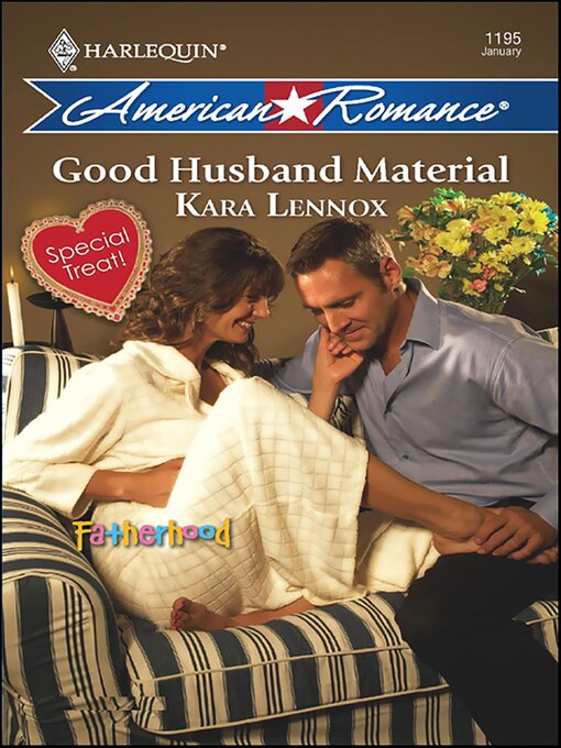 Title details for Good Husband Material by Kara Lennox - Available